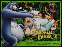 1t438 JUNGLE BOOK 2 advance British quad 2003 Disney sequel, cool art of dancing Baloo!