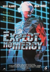 1t163 EXPECT NO MERCY Canadian 1sh 1995 Billy Blanks, Jalal Merhi go where virtual reality begins!