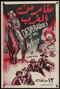 1t209 DESPERADOES OF THE WEST Egyptian poster 1960s action-packed cowboy western serial artwork!