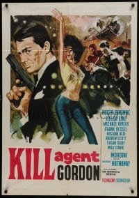 1t252 PASSWORD: KILL AGENT GORDON export Italian 1sh 1966 Symeoni art of spy with gun & sexy dancer!