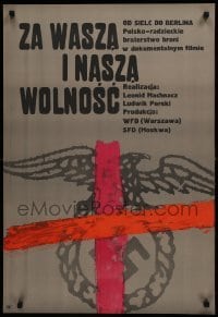 1t651 ZA NASZA I WASZA WOLNOSC Polish 22x33 1968 imperial Reichsadler eagle over swastika by Lenk!