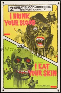 1x372 I DRINK YOUR BLOOD/I EAT YOUR SKIN 1sh 1971 two great blood-horrors that rip out your guts!