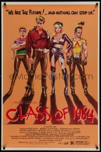 1z444 CLASS OF 1984 1sh 1982 art of bad punk teens, we are the future & nothing can stop us!