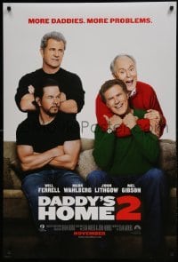 1z462 DADDY'S HOME 2 teaser DS 1sh 2017 wacky Will Farrell, Mark Wahlberg, John Lithgow, Mel Gibson!