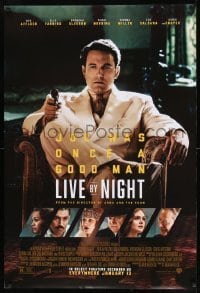 1z692 LIVE BY NIGHT advance DS 1sh 2017 Ben Affleck as Joe was once a good man, cast images!