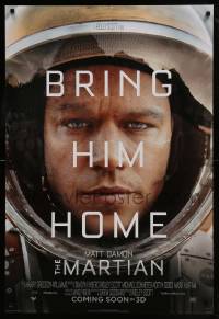 1z713 MARTIAN style A int'l advance DS 1sh 2015 close-up of astronaut Matt Damon, bring him home!