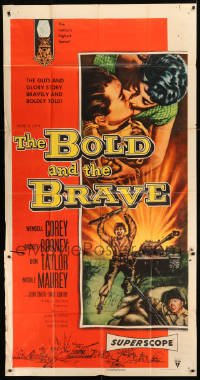 2c635 BOLD & THE BRAVE 3sh 1956 the guts & glory story boldly and bravely told, love is beautiful!