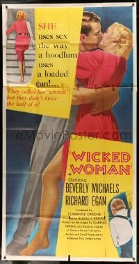 2c978 WICKED WOMAN 3sh 1953 bad girl Beverly Michaels uses sex the way a hoodlum uses a gun!