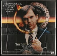 2c385 OMEN 3 - THE FINAL CONFLICT 6sh 1981 creepy image of Sam Neill as President Damien!