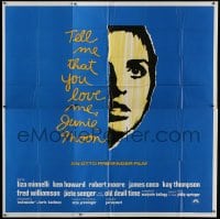 2c425 TELL ME THAT YOU LOVE ME JUNIE MOON int'l 6sh 1970 Otto Preminger, art of Liza Minnelli!