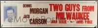 2c013 TWO GUYS FROM MILWAUKEE paper banner 1946 great smiling portrait of Dennis Morgan!