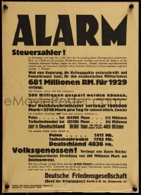 2d036 ALARM STEUERZAHLER 12x17 German political campaign 1929 Peace Society says take action