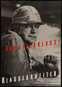 2d488 ARBEITERKLASSE KLASSEARBEITER 23x32 East German motivational poster 1988 Thomas Billhardt