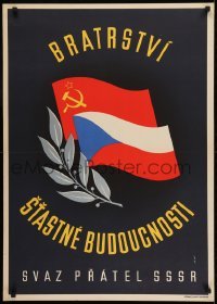 2d169 BRATRSTVI 24x34 Czech special poster 1945 olive branch next to Czech and Soviet flags