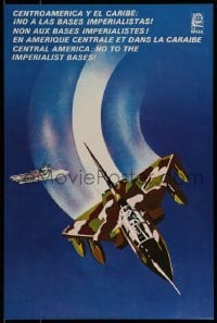 2d657 CENTRAL AMERICA NO TO THE IMPERIALIST BASES 15x23 Cuban special poster 1990 fighter, Acosta