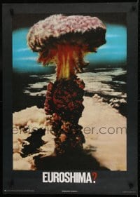 2d409 EUROSHIMA 23x32 East German special poster 1983 Hiroshima, anti-nuclear war propaganda