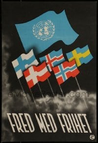 2d211 FRED MED FRIHET 11x16 Swedish political campaign 1950s flags around the United Nations flag