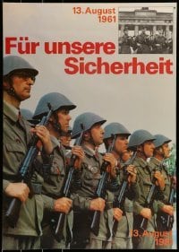2d390 FUR UNSERE SICHERHEIT 23x32 East German special poster 1981 soldiers in front Brandenburg Gate