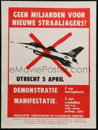 2d346 GEEN MILJARDEN VOOR NIEUWE STRAALJAGERS Dutch special poster 1975 crossed-out F16 fighter