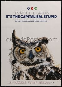 2d741 IT'S NOT THE GREEKS 17x24 German special poster 2000s cool close-up image of an owl