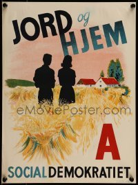 2d160 JORD OG HJEM 12x16 Swedish political campaign 1940s couple in a field, promoting socialism