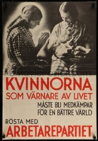 2d073 KVINNORNA SOM VARNARE AV LIVET 19x28 Swedish political campaign 1930s two women with a baby