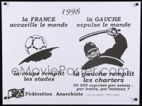2d702 LA FRANCE ACCUEILLE LE MONDE 24x32 French political campaign 1998 FIFA World Cup