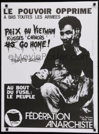 2d333 LE POUVOIR OPPRIME 22x30 French political campaign 1970s Anarchist Federation, Vietnam