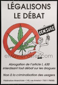 2d812 LEGALISONS LE DEBAT 16x24 French special poster 2007 decriminalization of marijuana