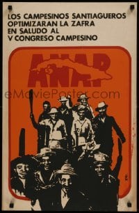 2d294 LOS CAMPESINOS SANTIAGUEROS OPTIMIZARAN LA ZAFRA signed Cuban silkscreen poster 1977 Castilla