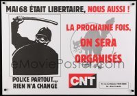 2d697 MAI 68 ETAIT LIBERTAIRE NOUS AUSSI 26x36 French political campaign 1990s CNT, wild art