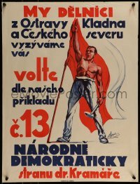2d168 NARODNE DEMOKRATICKY 17x25 Czech political campaign 1940s man with hammer and the Czech flag