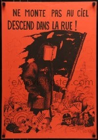 2d564 NE MONTE PAS AU CIEL DESCEND DANS LA RUE 18x25 French special poster 1989 Anarchist Federation