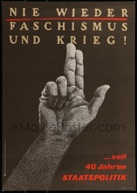 2d499 NIE WIEDER FASCHISMUS UND KRIEG 16x23 East German special poster 1989 Helmut Wengler
