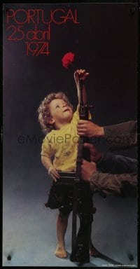 2d339 PORTUGAL 25 ABRIL 1974 Portuguese special poster 1970s child placing flower in rifle barrel