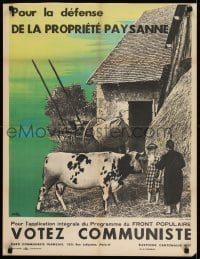 2d056 POUR LA DEFENSE DE LA PROPRIETE PAYSANNE 24x31 French political campaign 1937 PCF, farmers