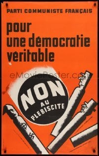 2d263 POUR UNE DEMOCRATIE VERITABLE 25x39 French political campaign 1962 Parti Communiste Francais