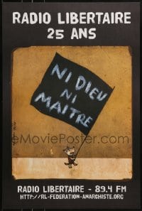 2d799 RADIO LIBERTAIRE 25 ANS 16x24 French special poster 2006 Anarchist Federation radio station