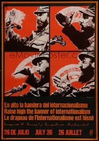 2d290 RAISE HIGH THE BANNER OF INTERNATIONALISM 27x38 Cuban special poster 1975 Fidel Castro, rare