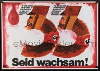 2d682 SEID WACHSAM 24x33 German special poster 1990s fascism warning about Hitler's rise to power