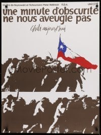 2d336 UNE MINUTE D'OBSCURITE NE NOUS AVEUGLE PAS French 24x32 1976 protesting Pinochet, Balmes art