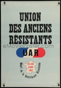 2d233 UNION DES ANCIENS RESISTANTS 24x35 French special poster 1950s World War II WWII resistance