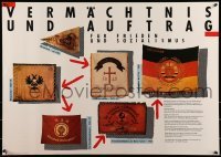 2d505 VERMACHTNIS UND AUFTRAG 23x32 East German special poster 1989 several of the past flags
