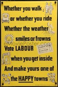 2d237 VOTE LABOUR 20x30 English political campaign 1950s make yours one of the happy towns