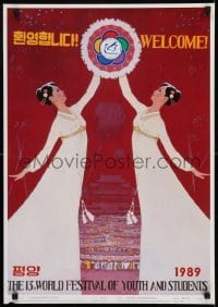 2d525 WELCOME THE 13TH WORLD FESTIVAL OF YOUTH & STUDENTS North Korean special poster 1988 Ung