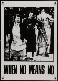 2d694 WHEN NO MEANS NO 25x36 French special poster 1990 displeased women holding shotguns