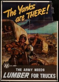 2d141 ARMY NEEDS LUMBER FOR TRUCKS 28x39 WWII war poster 1943 Schmidt art on soldier on motorcycle
