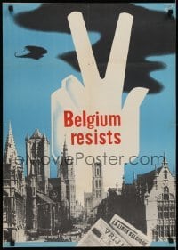 2d124 BELGIUM RESISTS 22x30 WWII war poster 1940s art of V For Victory hand sign over Belgian city