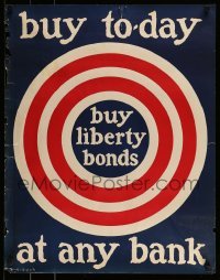 2d012 BUY LIBERTY BONDS 22x28 WWI war poster 1917 buy today, great art of bullseye by S.L. Bush