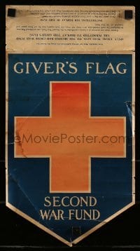 2d024 GIVER'S FLAG SECOND WAR FUND 8x15 WWI war poster 1918 donate to the Red Cross